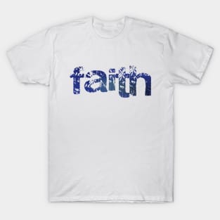 Faith grunge style - Christian Design T-Shirt